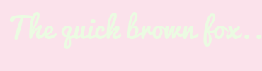 Image with Font Color EBFBE2 and Background Color FBE2EB
